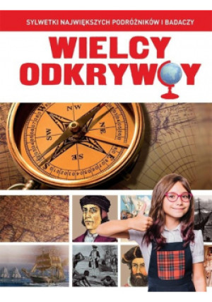 Wielcy odkrywcy - książka  wyd. 2019