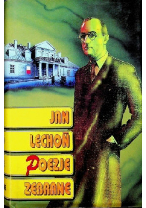 Lechoń Poezje zebrane - Jan Lechoń - książka  wyd. 1995