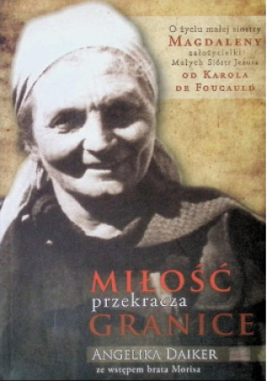 Miłość przekracza granice - Angelika Daiker - książka  wyd. 2007
