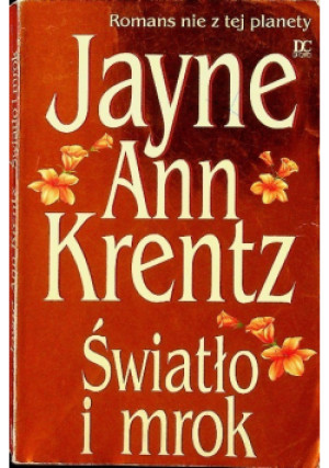 Światło i mrok - Jayne Ann Krentz - książka  wyd. 1997