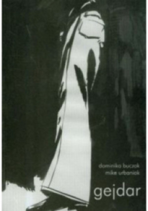 Gejdar - Dominika Buczak - książka  wyd. 2010