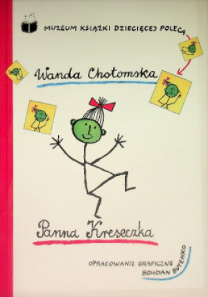 Panna Kreseczka - Wanda Chotomska - książka  wyd. 2013