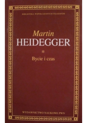 Bycie i czas - Martin Heidegger - książka  wyd. 1994