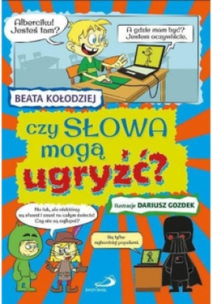 Czy słowa mogą ugryźć - Beata Kołodziej - książka  wyd. 2017