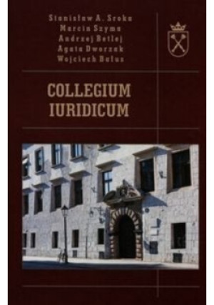 Collegium Iuridicum - książka historyczna wyd. 2015