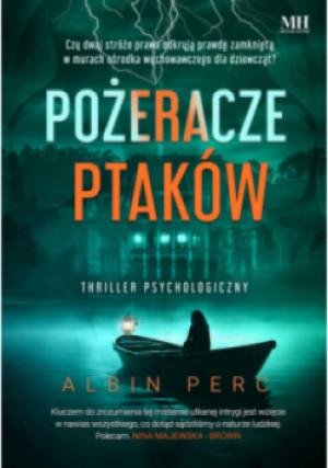 Pożeracze ptaków - Albin Perc - książka  wyd. 2024