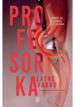 Profesorka - Layne Fargo - książka  wyd. 2024