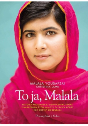 To ja, Malala - Malala Yousafzai - książka  wyd. 2014