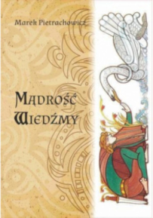 Mądrość wiedźmy - Marek Pietrachowicz - książka  wyd. 2016