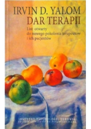 Dar terapii - Irvin D. Yalom - książka  wyd. 2010