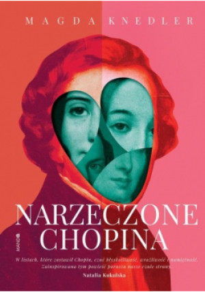 Narzeczone Chopina - Magda Knedler - książka  wyd. 2021
