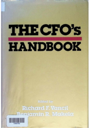 The CFO’s Handbook - Richard F. Vancil, Benjamin R. Makela - książka  wyd. 1986