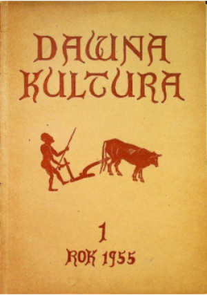 Dawna Kultura Zeszyt 1 - książka historyczna wyd. 1955