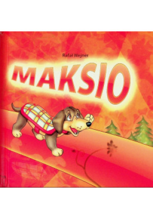 Maksio - Rafał Wejner - książka  wyd. 2011