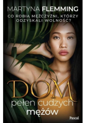 Dom pełen cudzych mężów - Martyna Flemming - książka  wyd. 2019