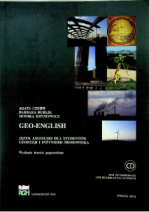 Geo - English Język angielski dla studentów geodezji i inżynierii środowiska - Agata Czerw, Barbara Durlik, Monika Hryniewicz - książka  wyd. 2010