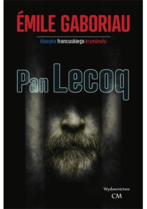 Pan Lecoq - Emile Gaboriau - książka  wyd. 2019