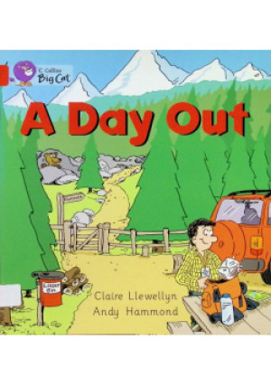 A Day Out - Claire Llewellyn, Andy Hammond - książka  wyd. 2005