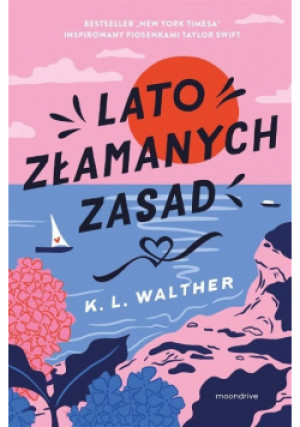 Lato złamanych zasad - K. L. Walther - książka  wyd. 2023