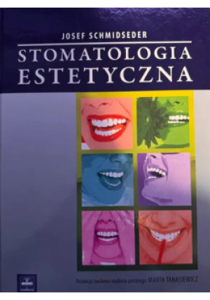 Stomatologia estetyczna - Josef Schmidseder - książka  wyd. 2011