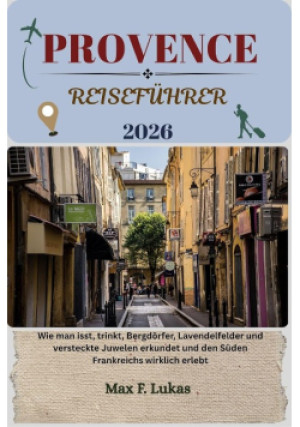 Provence Reiseführer - Max F.Lukas - książka  wyd. 2025