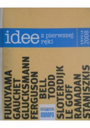 Idee z pierwszej ręki - książka  wyd. 2008