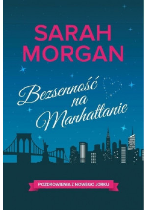 Bezsenność na Manhattanie - Sarah Morgan - książka  wyd. 2017