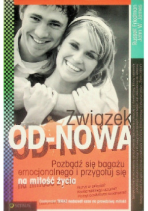 Związek od - nowa - John W. James - książka  wyd. 2007