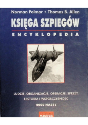 Polmar księga szpiegów - Norman Polmar, Thomas B. Allen - książka historyczna wyd. 2000