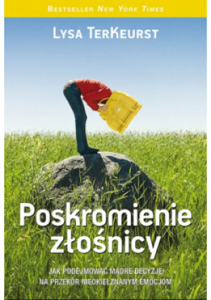 Poskromienie złośnicy - Lysa TerKeurst - książka  wyd. 2000