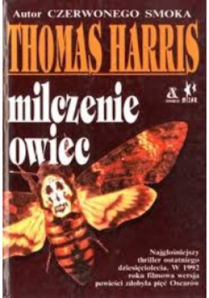 Milczenie owiec - Thomas Harris - książka fantasy wyd. 1990