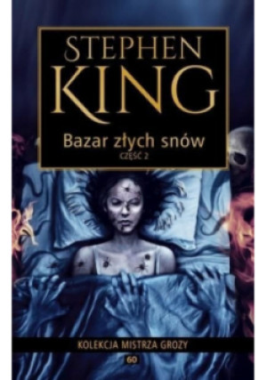 Kolekcja mistrza grozy Tom 60 Bazar złych snów Część 2 - Stephen King - książka  wyd. 2019
