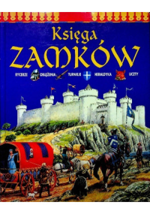 Księga Zamków - Philip Steele - książka  wyd. 1998