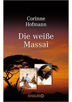 Die weisse Massai - Corinne Hofmann - książka  wyd. 2000