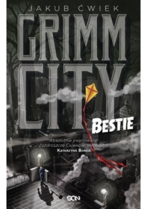 Grimm City Bestie - Jakub Ćwiek - książka  wyd. 2017