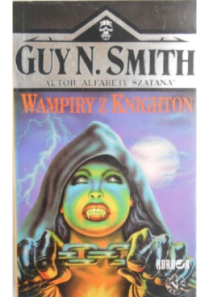 Wampiry z Knighton - Guy N. Smith - książka  wyd. 1994