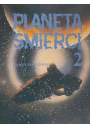 Planeta śmierci 2 - Harry Harrison - książka  wyd. 1989