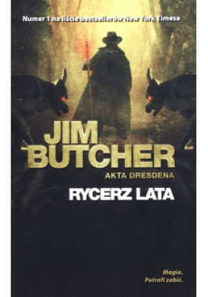 Akta Dresdena Rycerz lata - Jim Butcher - książka fantasy wyd. 2013