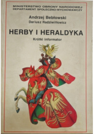 Herby i heraldyka - Dariusz Radziwiłłowicz, Andrzej Bebełowski - książka historyczna wyd. 2000