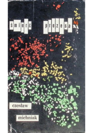 Śmierć prezesa - Czesław Michnik - książka  wyd. 1966