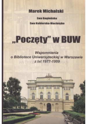 Poczęty w BUW - Marek Michalski - książka reportaż wyd. 2012