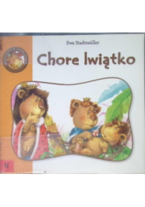 Chore lwiątko - Ewa Stadtmuller - książka  wyd. 2011