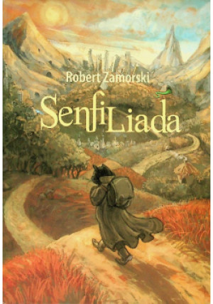 Senfiliada - Robert Zamorski - książka  wyd. 2013