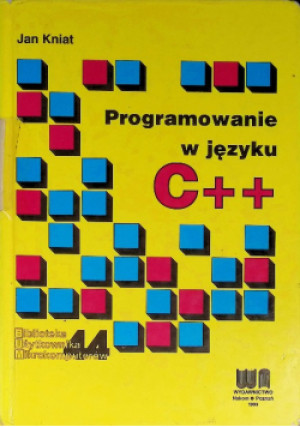 Programowanie w języku C++ - Jan Kniat - książka  wyd. 1999