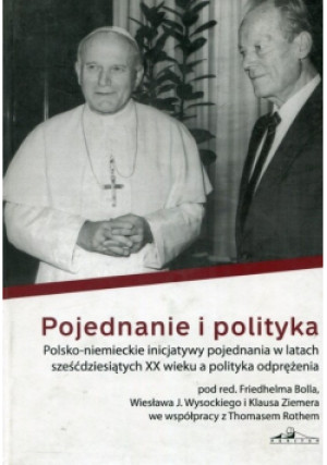 Pojednanie i polityka - Friedhelm Boll - książka  wyd. 2010
