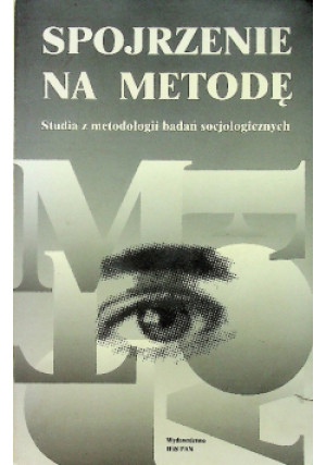 Spojrzenie na metodę - Henryk Domański - książka  wyd. 1999