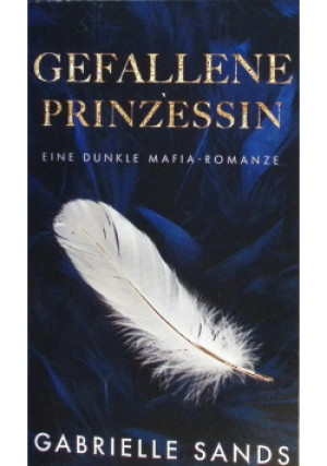 Gefallene Prinzessin - Gabrielle Sands - książka  wyd. 2024