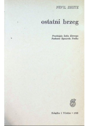 Ostatni brzeg - Nevil Shute - książka  wyd. 1968
