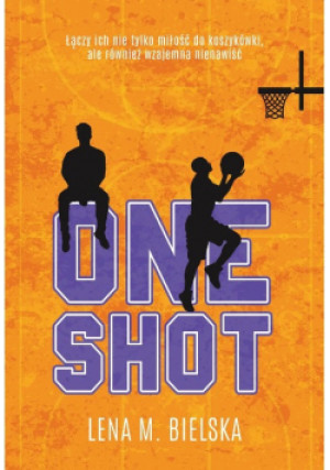 One shot - Lena M.   Bielska - książka  wyd. 2024