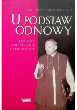 U podstaw odnowy - Karol Wojtyła - książka  wyd. 2003